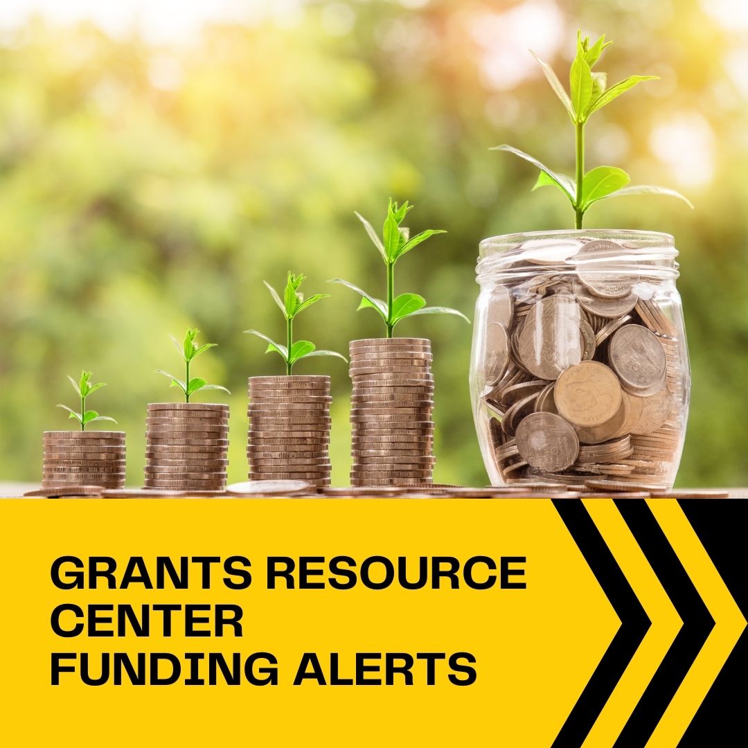 Grants Resource Center Funding Alerts