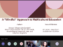 A "Mindful" Approach to Multicultural Education