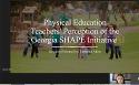 Physical Education Teachers' Perception of the Georgia SHAPE Initiative